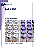 Fast Facts: Biosimilars