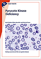 Fast Facts: Pyruvate Kinase Deficiency