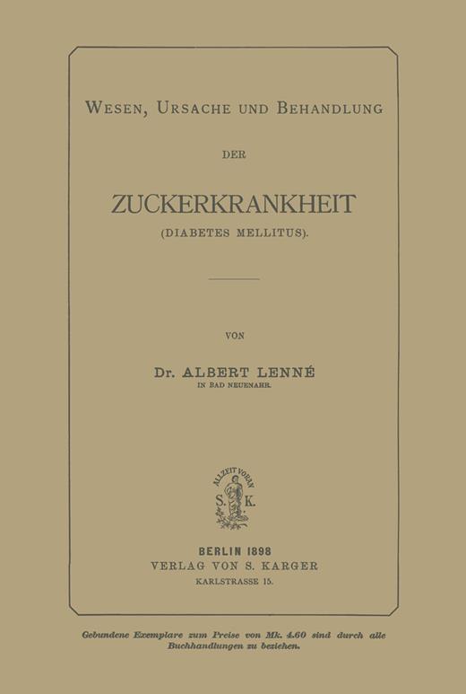 Cover 1898: Wesen, Ursache und Behandlung der Zuckerkrankheit