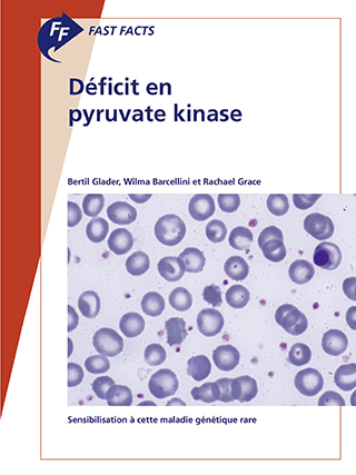 Fast Facts: Déficit en pyruvate kinase