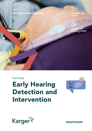 Fast Facts: Early Hearing Detection and Intervention