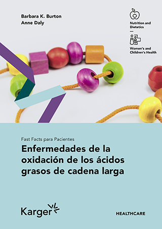 Fast Facts para Pacientes: Enfermedades de la oxidación de los ácidos grasos de cadena larga